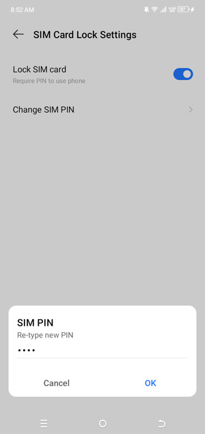 Confirm your new SIM PIN and select OK
