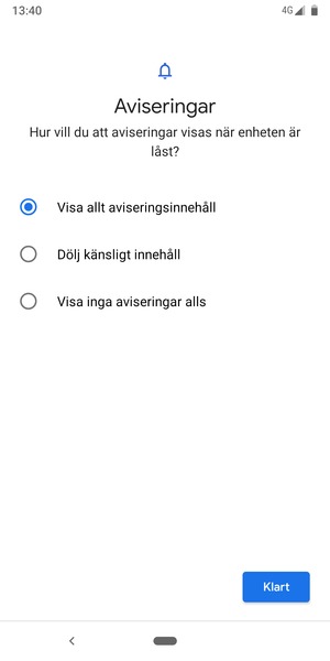 Tryck på ditt föredragna alternativ och välj Klart