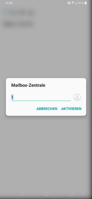 Geben Sie die Mailbox-Zentrale ein und wählen Sie AKTIVIEREN
