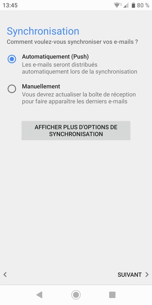 Sélectionnez votre option préférée et sélectionnez SUIVANT