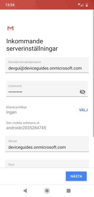 Ange Användarnamn och Exchange serveradress. Välj NÄSTA