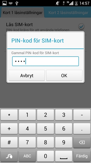 Ange din Gamla PIN-kod för SIM-kort och välj OK