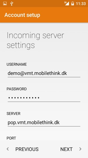 Enter Username and Incoming server address. Select NEXT