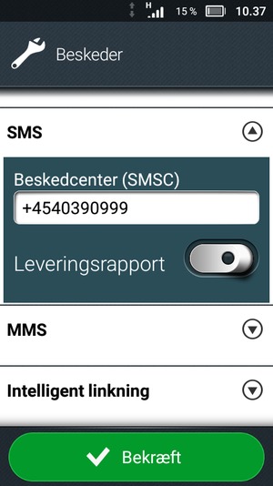Indtast Beskedcenter (SMSC) nummeret og vælg Bekræft