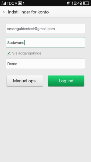 Indtast din Gmail eller Hotmail adresse og adgangskode. Giv din konto et navn og vælg Log ind
