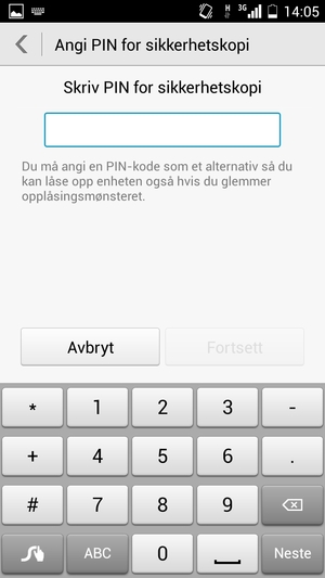 Skriv inn en PIN for sikkerhetskopi og velg  Fortsett