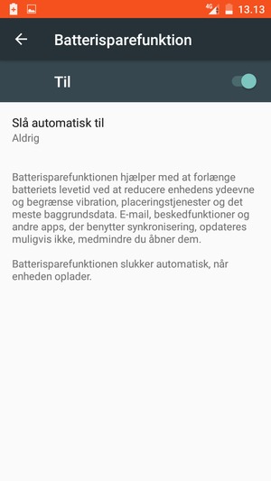 Slå Batterisparefunktion til