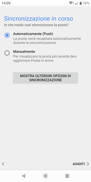 Seleziona la tua opzione preferita e poi AVANTI