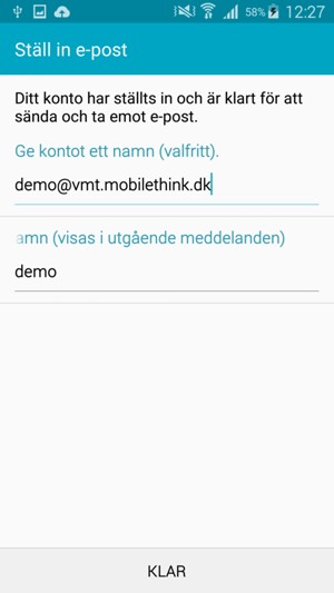 Ge ditt konto ett namn och ange ditt namn. Välj KLAR