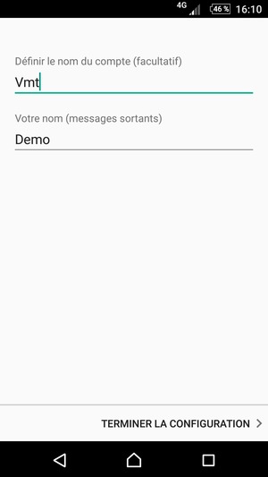 Donnez un nom à votre compte et saisissez votre nom. Sélectionnez TERMINER LA CONFIGURATION