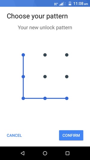 Draw the unlock pattern again and select CONFIRM