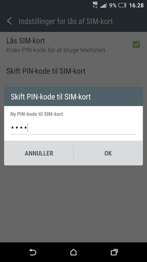 Indtast din Nye PIN-kode til SIM-kort og vælg OK