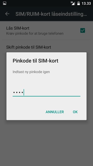 Bekræft din nye Pinkode til SIM-kort og vælg OK