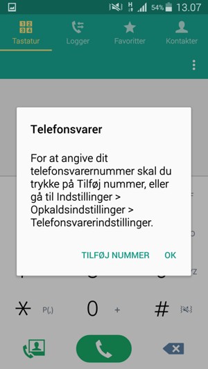 Hvis din telefonsvarer ikke er sat op, vælg TILFØJ NUMMER