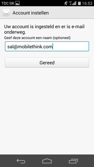 Geef uw account een naam en selecteer Gereed