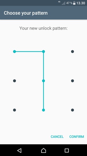 Draw the unlock pattern again and select CONFIRM