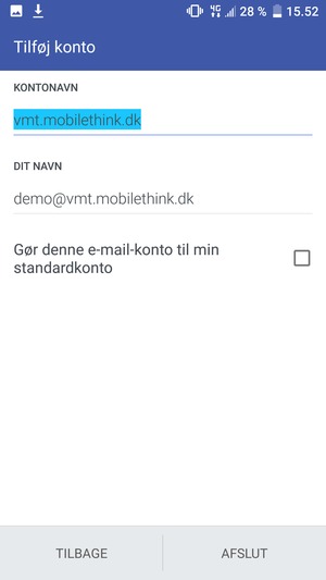 Giv din konto et navn og indtast dit navn. Vælg AFSLUT
