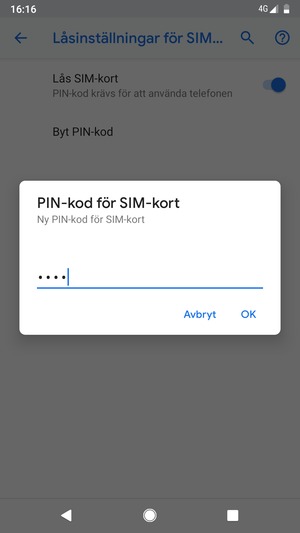 Ange din Nya PIN-kod för SIM-kort och välj OK