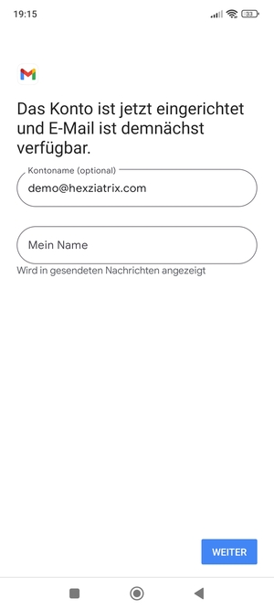 Geben Sie Ihrem Konto einen Namen und geben Sie Ihren Namen ein. Wählen Sie WEITER