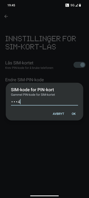 Skriv inn Gammel PIN-kode for SIM-kort og velg OK