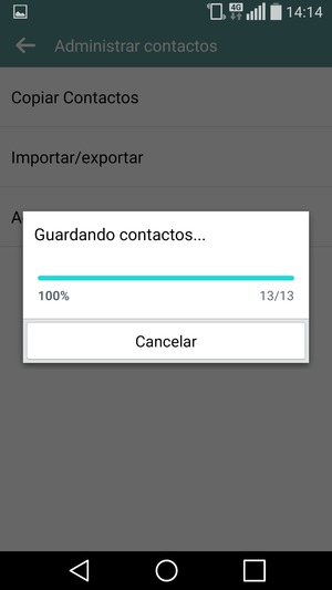 Sus contactos se guardarán en su cuenta de Google y se guardarán en su teléfono la próxima vez que Google sea sincronizado.