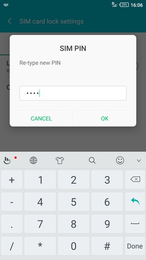 Confirm your new SIM PIN and select OK
