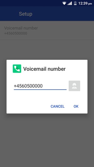 Enter the Voicemail number and select OK
