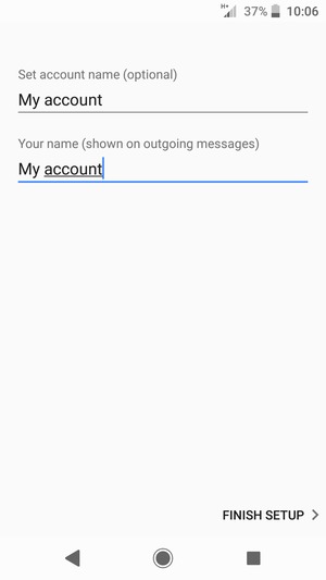 Give your account a name and enter your name. Select FINISH SETUP