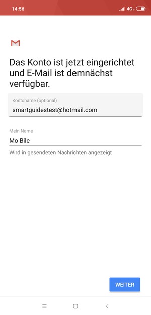 Geben Sie Ihrem Konto einen Namen und geben Sie Ihren Namen ein. Wählen Sie WEITER