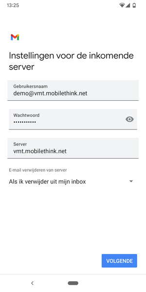 Voer Gebruikersnaam en binnenkomend serveradres in. Selecteer VOLGENDE