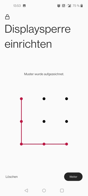 Zeichnen Sie ein Entsperrmuster und wählen Sie Weiter