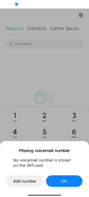 If your voicemail is not set up, select Add number