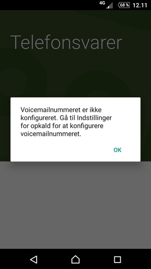 Hvis din telefonsvarer ikke er sat op, vælg OK