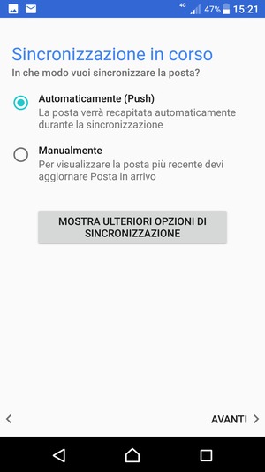 Seleziona la tua opzione preferita e poi AVANTI
