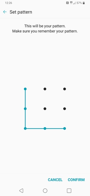 Draw the unlock pattern again and select CONFIRM