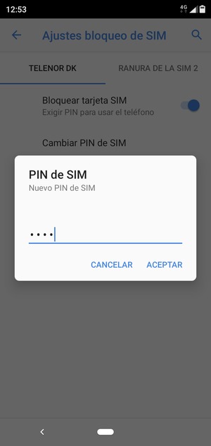 Introduzca su Nuevo PIN de SIM y seleccione ACEPTAR