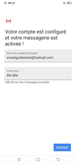 Donnez un nom à votre compte et saisissez votre nom. Sélectionnez SUIVANT