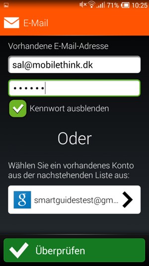Geben Sie Ihre E-Mail-Adresse und Ihr Passwort ein. Wählen Sie Überprüfen