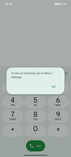 If your voicemail is not set up, select OK