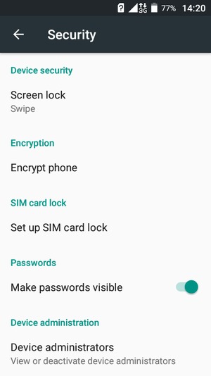 To activate your screen lock, go to the Security menu and select Screen lock