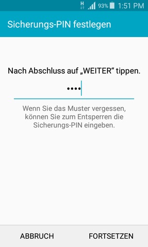 Geben Sie eine Sicherungs-PIN ein und wählen Sie FORTSETZEN