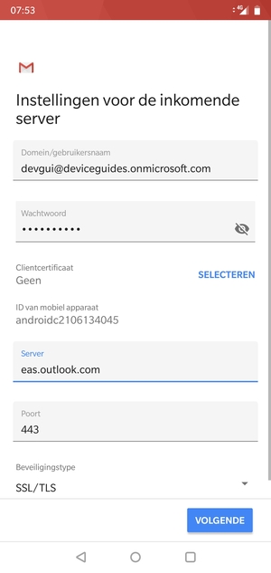 Voer Gebruikersnaam en Exchange serveradres in. Selecteer VOLGENDE
