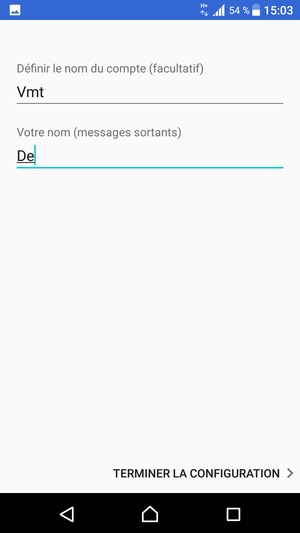 Donnez un nom à votre compte et saisissez votre nom. Sélectionnez TERMINER LA CONFIGURATION