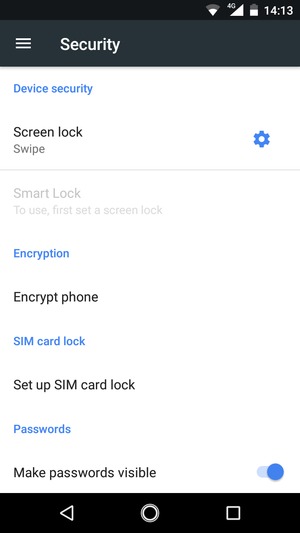 To activate your screen lock, go to the Security menu and select Screen lock