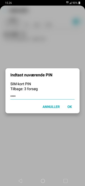Indtast din Nuværende SIM-kort PIN og vælg OK