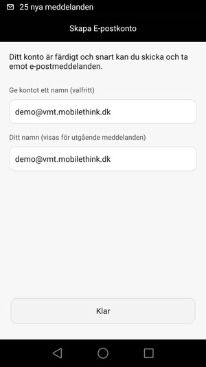 Ge ditt konto ett namn och ange ditt namn. Välj Klar