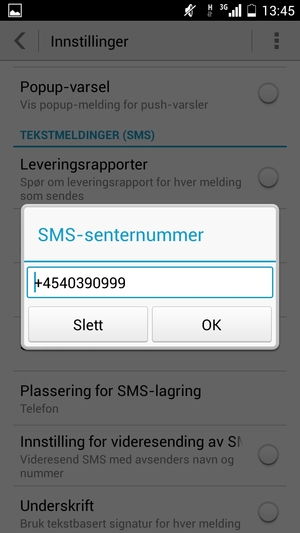 Skriv inn en SMS-senternummer og velg OK