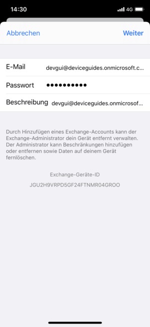 Geben Sie Ihre Exchange E-Mail-Informationen ein und wählen Sie Weiter