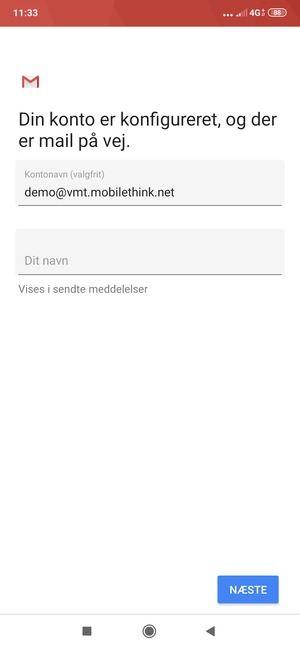 Giv din konto et navn og indtast dit navn. Vælg NÆSTE