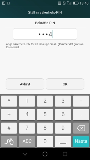 Bekräfta din Säkerhets-PIN och välj OK